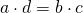 a \cdot d = b \cdot c